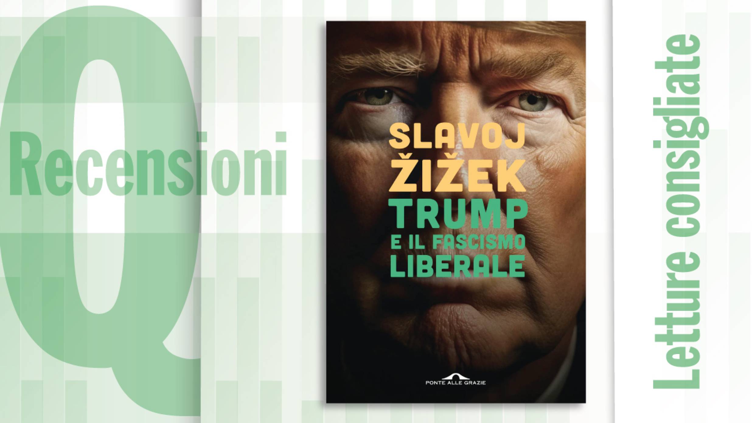Trump e il fascismo liberale