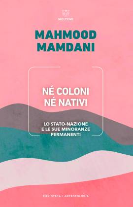 Né coloni né nativi