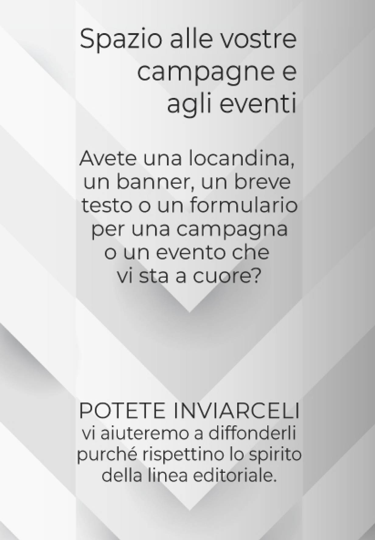 Spazio alle vostre vostre campagne